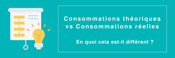 consommations-théorique-et-réelles